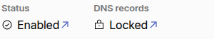 Indicador de status mostrando Enabled, com os registros de DNS marcados como Locked.